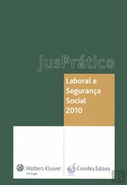 Bertrand.pt - JusPrático Laboral e Segurança Social 2010