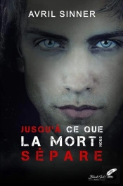 Jusqu'A Ce Que La Mort Nous Separe