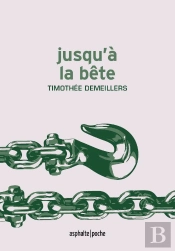 Jusqu'À La Bête