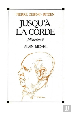 Bertrand.pt - Jusqu'À La Corde : Mémoires - Tome 2