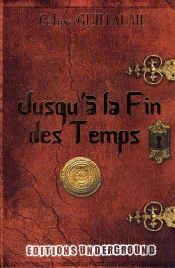 Jusqu'À La Fin Des Temps