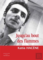 Jusqu'Au Bout Des Flammes