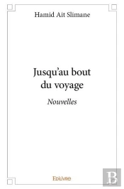 Jusqu'Au Bout Du Voyage