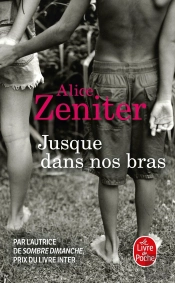 Jusque Dans Nos Bras