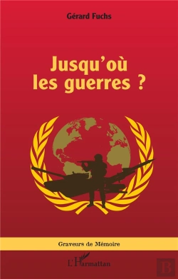 Bertrand.pt - Jusqu'Où Les Guerres ?
