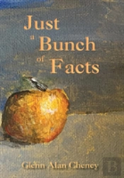 Just A Bunch Of Facts