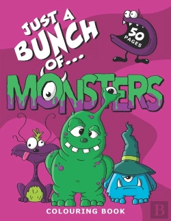 Bertrand.pt - Just A Bunch Of Monsters Colouring Book