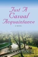 Just A Casual Acquaintance