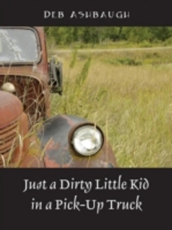 Bertrand.pt - Just A Dirty Little Kid In A Pick-Up Tru