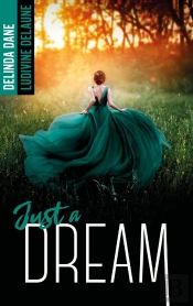 Just A Dream