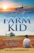 Just A Farm Kid