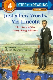 Just A Few Words, Mr. Lincoln