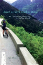 Just A Girl And A Bike