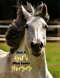 Bertrand.pt - Just A Girl Who Loves Horses
