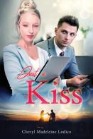 Just A Kiss