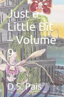 Just A Little Bit - Volume 9