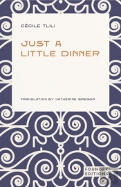 Just A Little Dinner