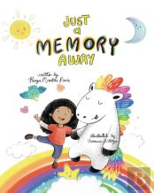 Just A Memory Away