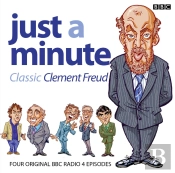 Just A Minute: Clement Freud Classics
