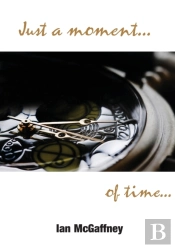 Just A Moment...Of Time...