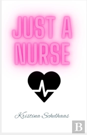 Just A Nurse