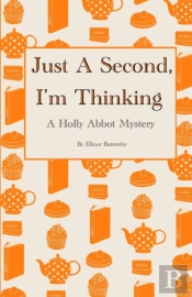 Just A Second, I'M Thinking