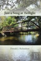 Just A Song At Twilight