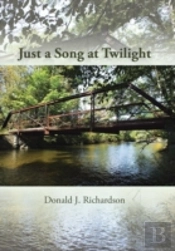 Just A Song At Twilight