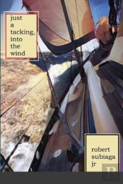 Just A Tacking, Into The Wind