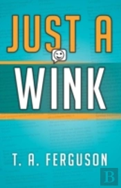 Just A Wink
