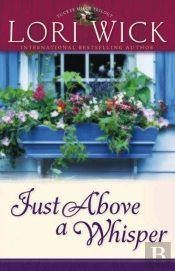 Just Above A Whisper