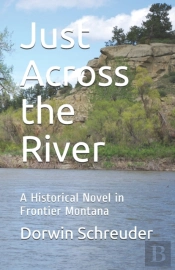 Just Across The River