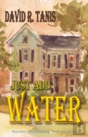 Just Add Water