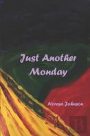 Just Another Monday