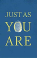Just As You Are (Pack Of 25)