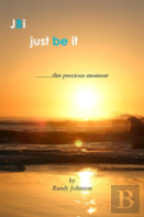 Just Be It