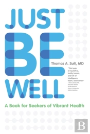 Just Be Well
