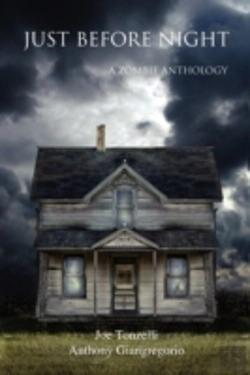 Bertrand.pt - Just Before Night: A Zombie Anthology