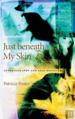 Bertrand.pt - Just Beneath My Skin