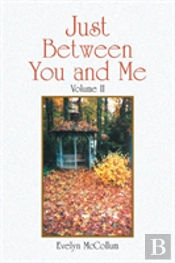 Just Between You And Me