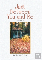 Just Between You And Me