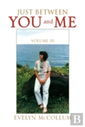 Just Between You And Me (Vol. Iii)