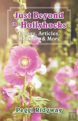 Bertrand.pt - Just Beyond The Hollyhocks