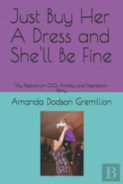 Just Buy Her A Dress And She'Ll Be Fine:
