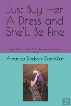 Bertrand.pt - Just Buy Her A Dress And She'Ll Be Fine:
