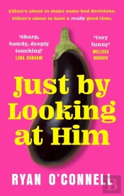 Just By Looking At Him