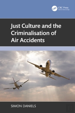 Bertrand.pt - Just Culture And The Criminalisation Of Air Accidents
