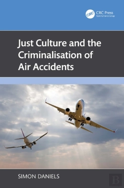 Bertrand.pt - Just Culture And The Criminalisation Of Air Accidents