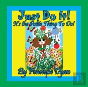 Just Do It!  It'S The Polite Thing To Do