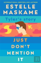 Just Don'T Mention It (The Dimily Series)
